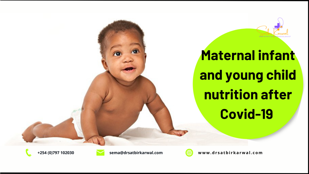 Maternal infant and young child nutrition after Covid-19