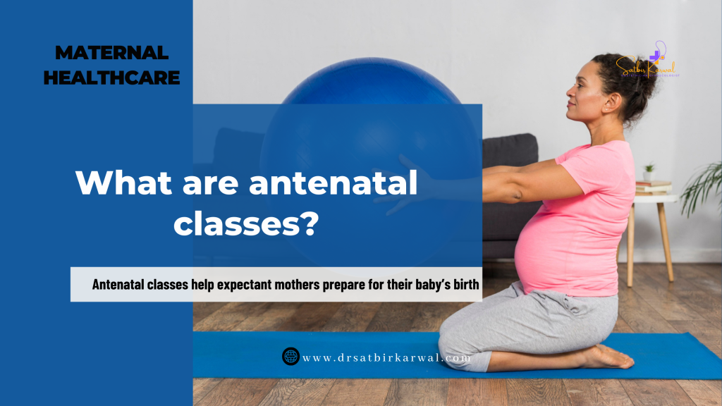 What are antenatal classes